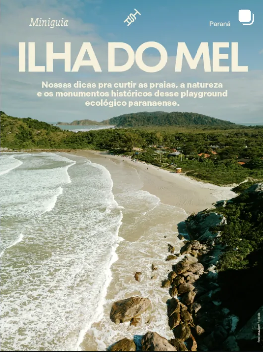 Miniguia Ilha do Mel: faixa de areia e mar esverdeado vistos do alto